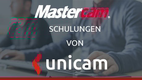 Mastercam Schulungen bei unicam