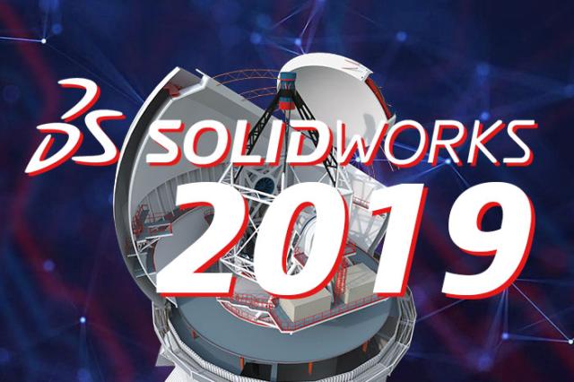 SOLIDWORKS 2019 - neuen Funktionen im Überblick