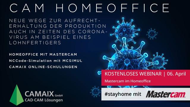 #stayhome mit Mastercam und unserem kostenlosen Webinar zu Mastercam im Homeoffice